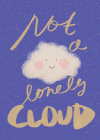 Not a lonely cloud