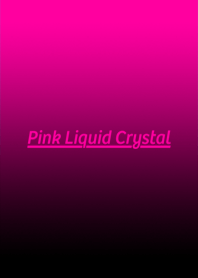 Pink Liquid Crystal