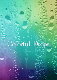 Colorful Drops .