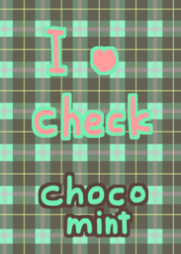 I love check. chocomint