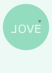 LOVE = mint green=(JP)