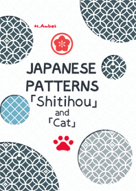 JAPANESE PATTERNS No.14 Shitihou and Cat