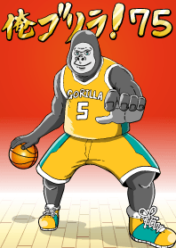 I'm Gorilla! 75 Basketball Edition