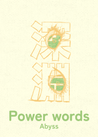 Power words Abyss Marigold YEL