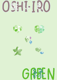 I found my OSHI-IRO , Green-27