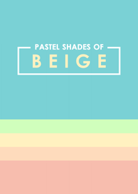 Pastel Shades of Beige