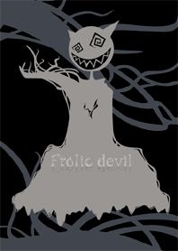 Frolic devil