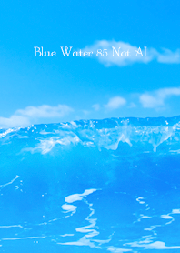 Blue Water 85 Not AI