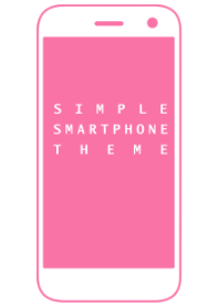 SIMPLE SMARTPHONE THEME[Pink]