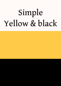 Simple yellow & black.