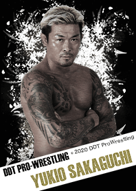 DDT ProWrestling YUKIO SAKAGUCHI
