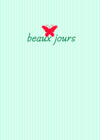 beatiful days - beaux jours -