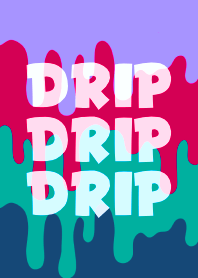 DRIP DRIP DRIP THEME 86