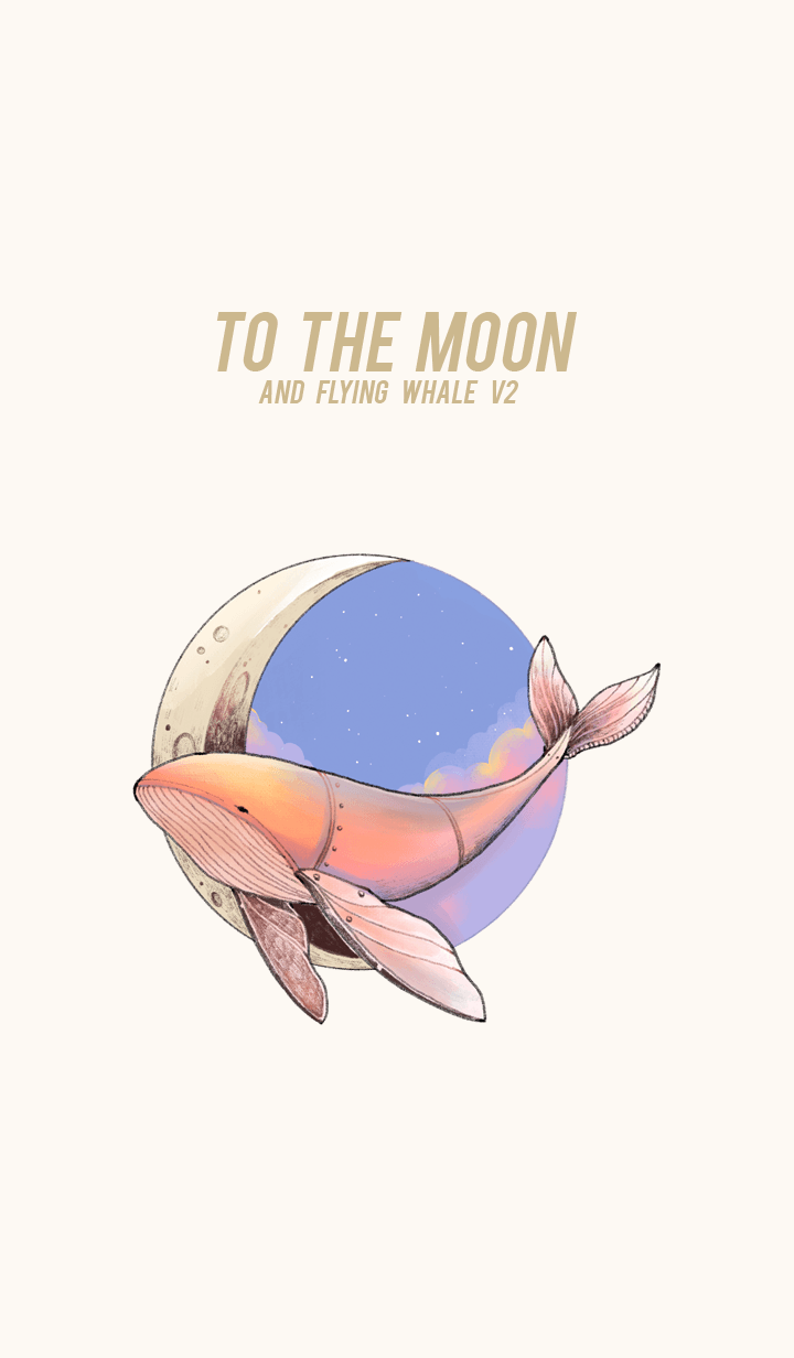 To The Moon And Flying Whale V2