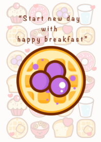 Enjoy breakfast time