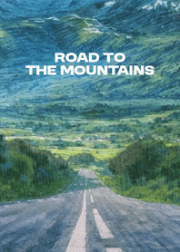 Road to the Mountains