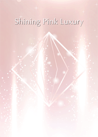 Shining Pink Luxury