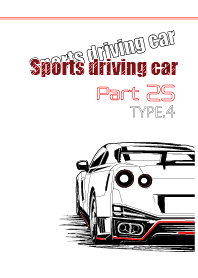 Sports driving car Part25 TYPE.4