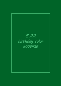 birthday color - May 22