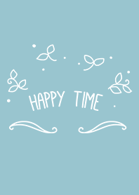 HAPPY TIME*blue