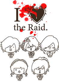 the Raid.着せ替え 殺し愛ver