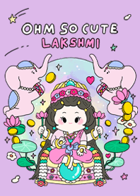 โอมโซคิ้วท์ :  พระแม่ลักษมี (แก้ไข)