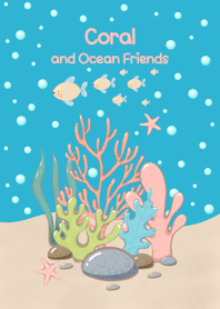 Coral and Ocean Friends