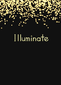 イルミネーション 〜Illuminate〜
