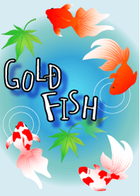Goldfish, it's summer