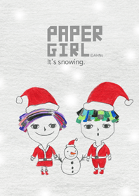 PAPER GIRL_It's snowing.