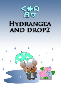 Bear daily<Hydrangea and drop2>