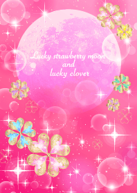 Lucky strawberry moon and lucky clover