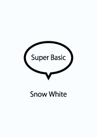 Super Basic Snow White