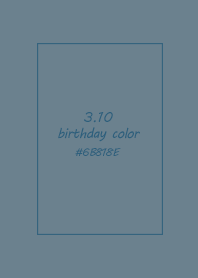 birthday color - March 10
