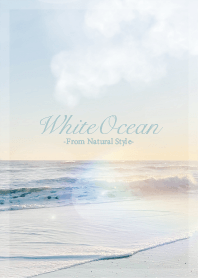 White Ocean 15 / Natural Style