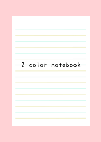 2 COLOR NOTEBOOK-LB&YEL GR-PINK