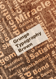 Grunge Typography Brown