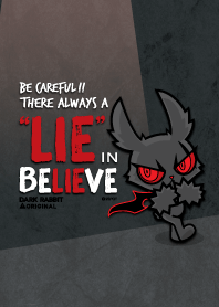 DARK RABBIT : A LIE in Believe