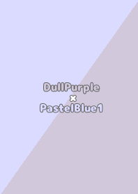 DullPurple/PastelBlue1/TKC