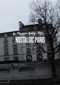 Nostalgic Paris
