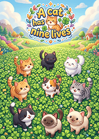 A Cat Has Nine Lives 3