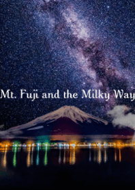 [Modified]Mt. Fuji and the Milky Way