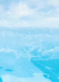 Blue Water Photo 764 Not AI