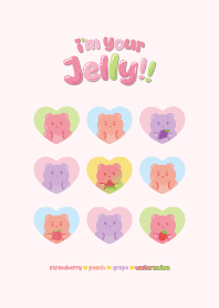 I'm your Jelly Jelly!!