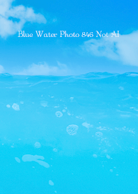 Blue Water Photo 846 Not AI
