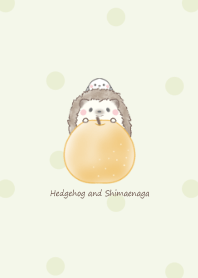 Hedgehog and Shimaenaga -pear- green 2