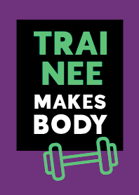 TRAINEE MAKES BODY THEME 69