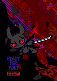 DARK RABBIT : READY FOR FIGHT