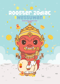 Wessuwan & Rooster Zodiac : Fortune