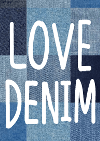 LOVE DENIM